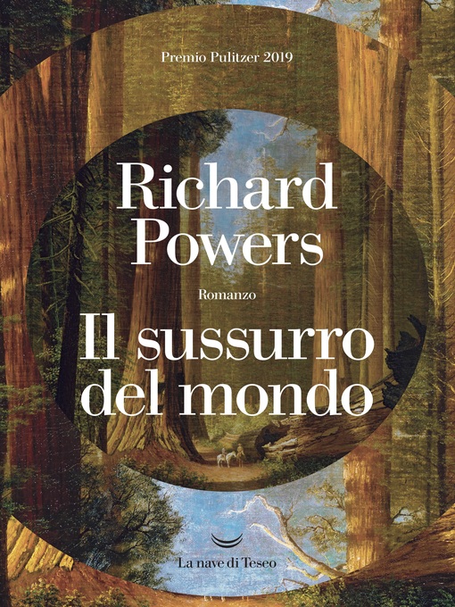 Title details for Il sussurro del mondo by Richard Powers - Available